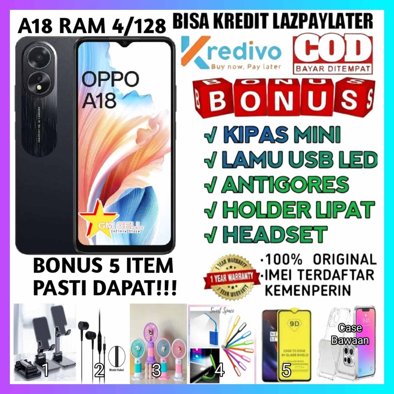 Oppo A18 Ram 4 + 128 + bonus 5 items Asti get. original IMEI registered Ministry of Industry Harga  1,180,000 Ringgit*Penghantaran Percuma