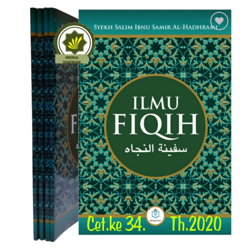 Buku ILMU FIQIH Terjemah Kitab SAFINATUN NAJAH Ilmu FIKIH Ulumul Fiqh ...