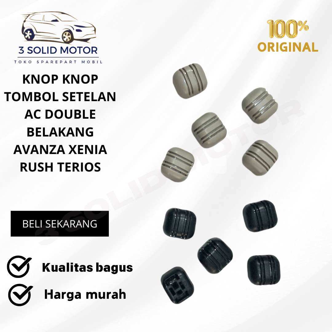 KNOB KNOP TOMBOL SETELAN AC DOUBLE BELAKANG AVANZA XENIA RUSH ORIGINAL Harga  11,000 Ringgit*Penghantaran Percuma