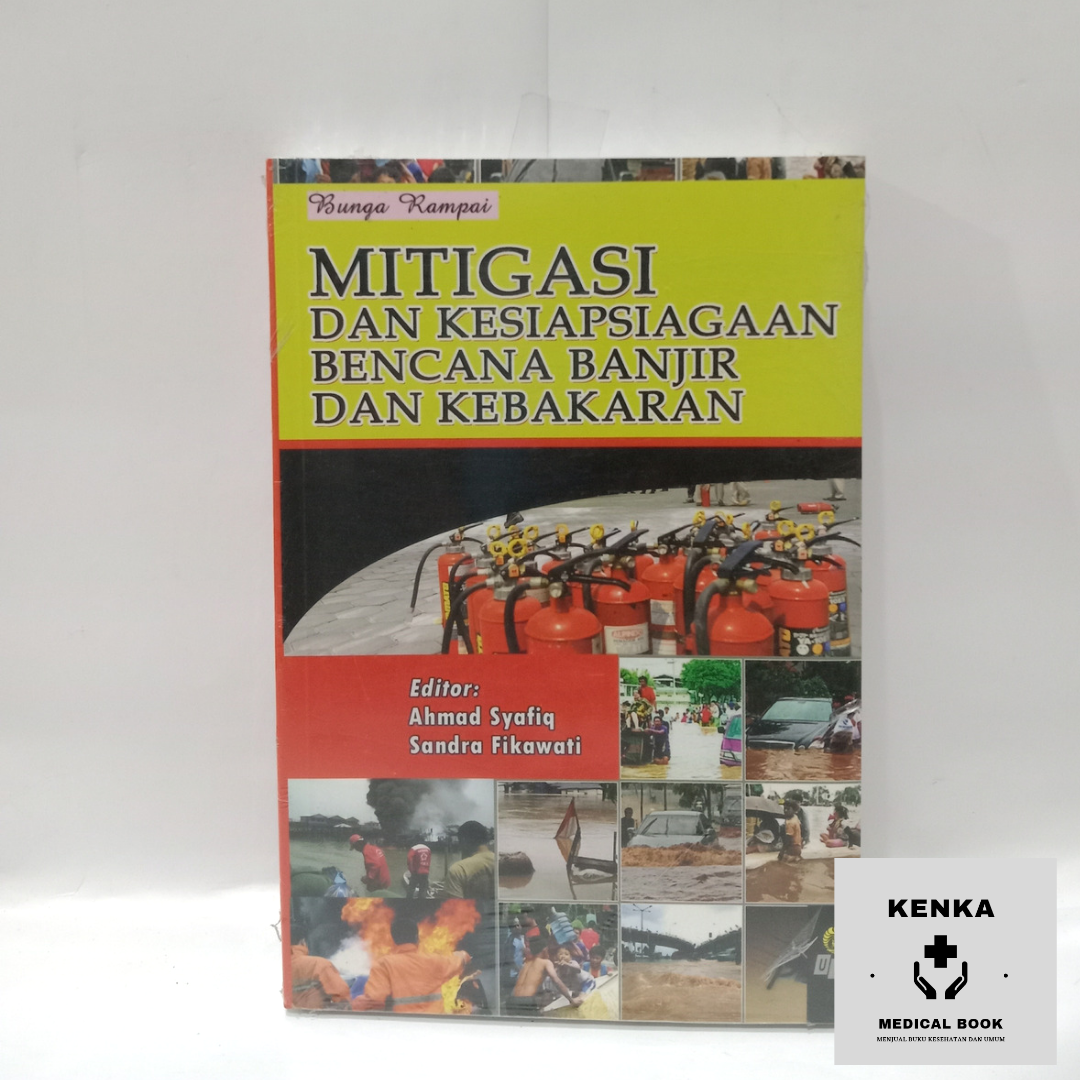 (ORIGINAL) BUKU MITIGASI DAN KESIAPSIAGAAN BENCANA BANJIR DAN KEBAKARAN ...