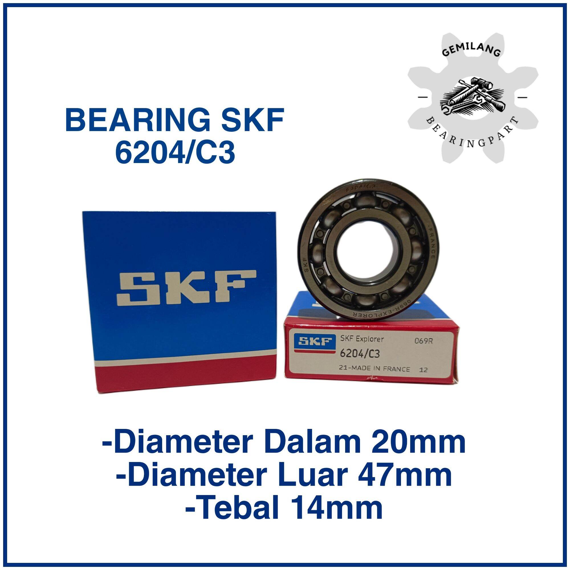 Bearing 6204 C3 SKF ORIGINAL 20mm x 47mm x 14mm bantalan bearing