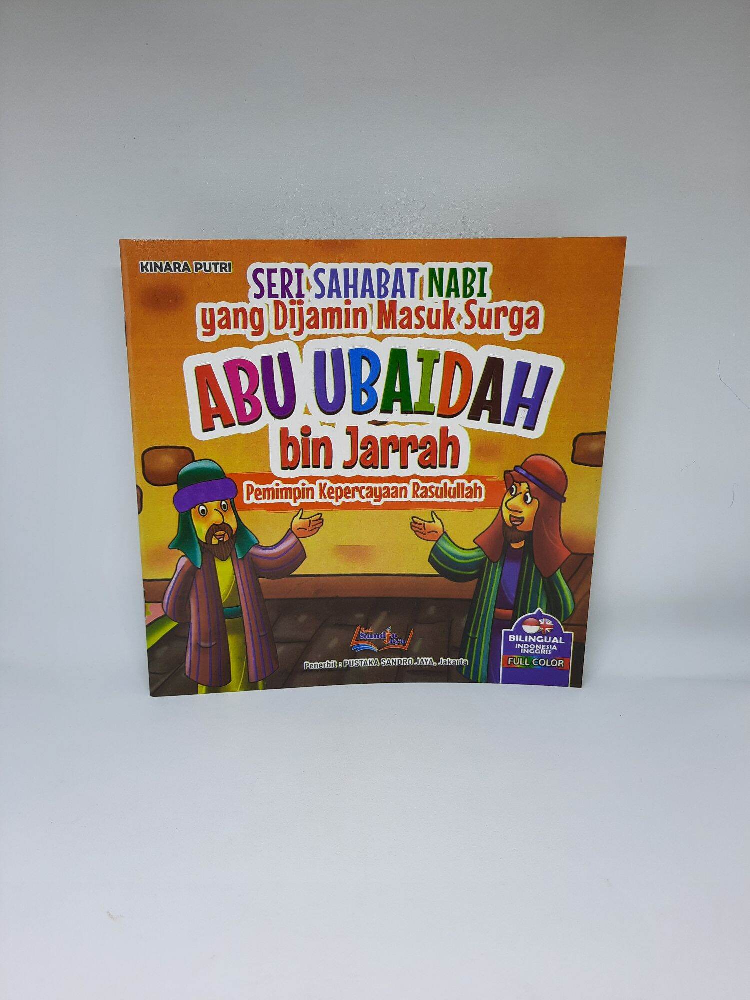 Buku Cerita Anak Muslim Seri Sahabat Nabi Abu Ubaidah Bin Jarrah (sdo ...