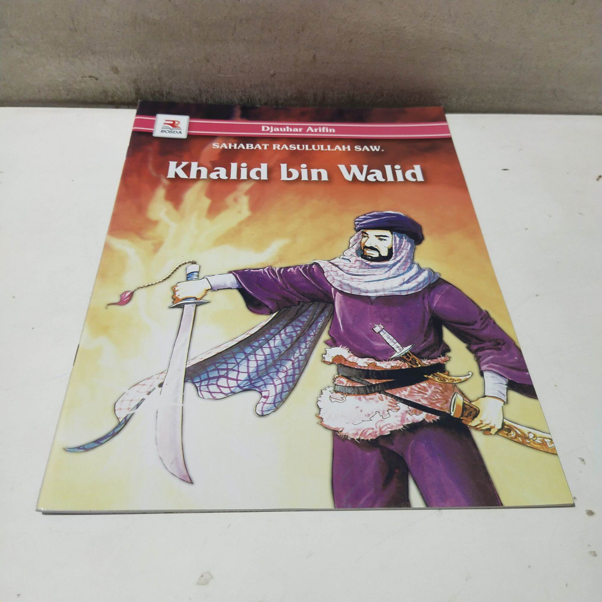 Khalid Rasul Buku Sahabat Rasulullah Saw Khalid bin Walid | Lazada Indonesia