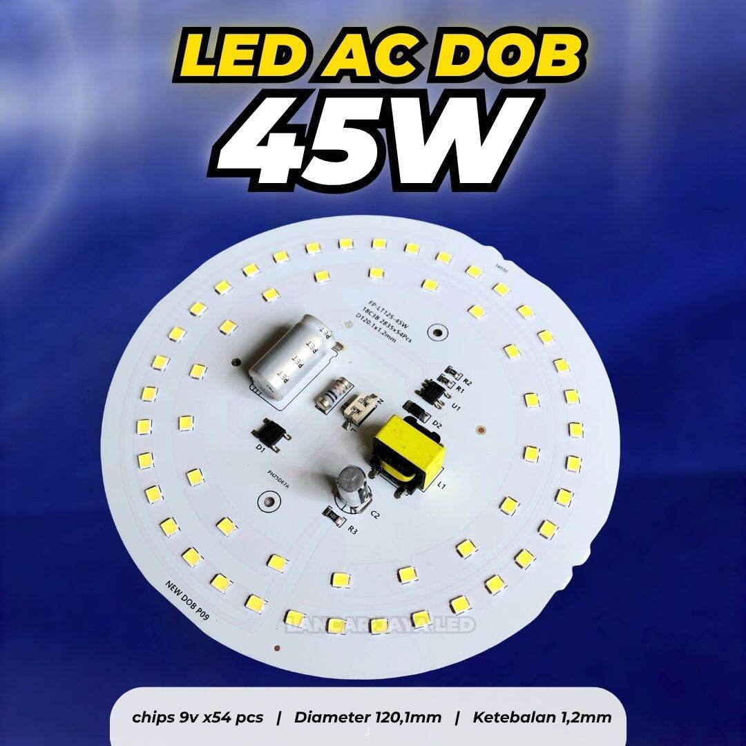 PCB LED AC (DOB) Watt Lengkap 5791215182425304050 Lancar Jaya Led