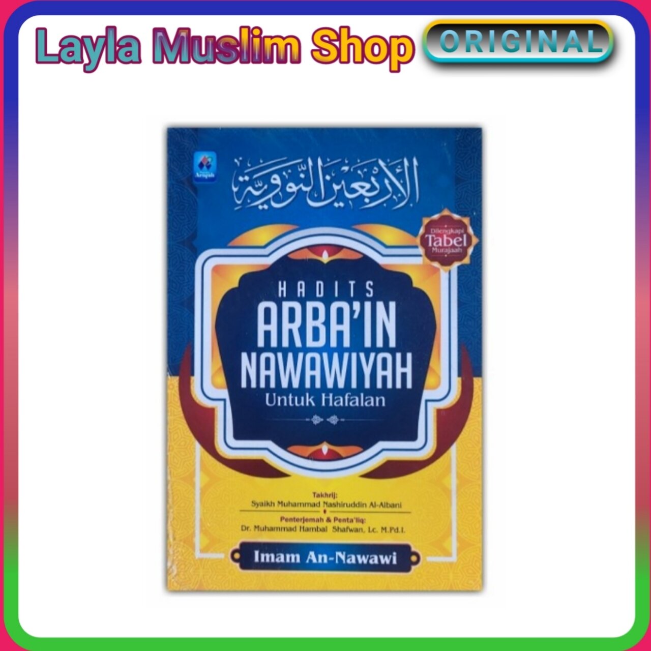 Buku Hadits Arbain Nawawiyah Untuk Hafalan Pustaka Arafah Lazada Indonesia 7140