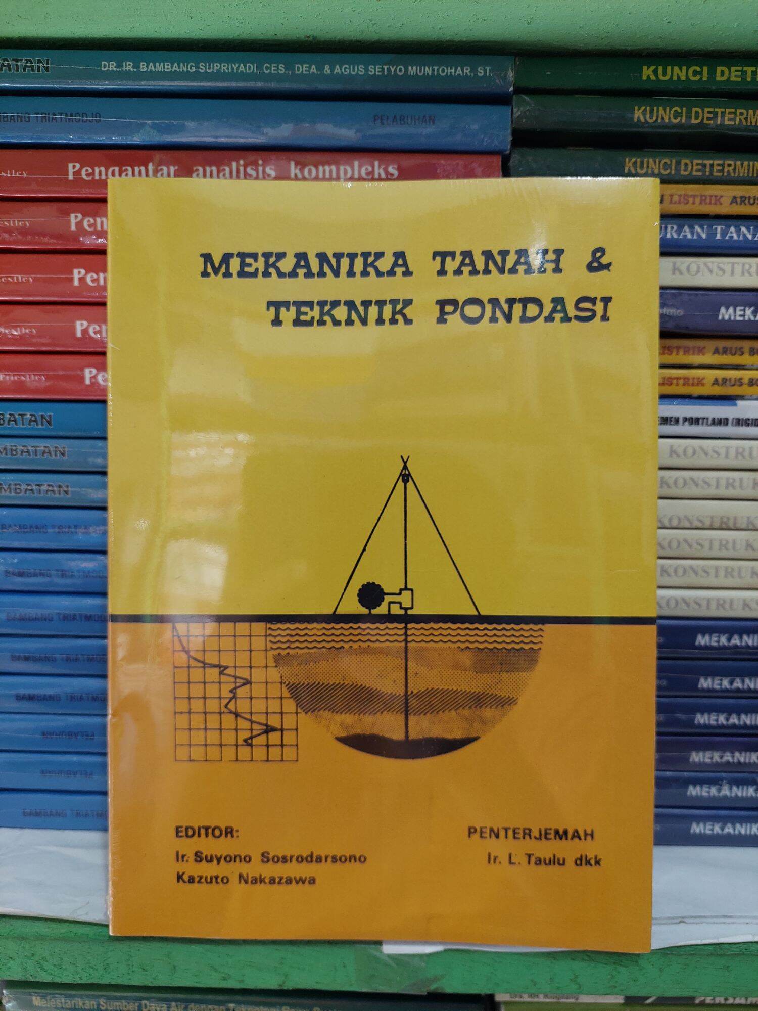 MEKANIKA TANAH DAN TEKNIK PONDASI | Lazada Indonesia