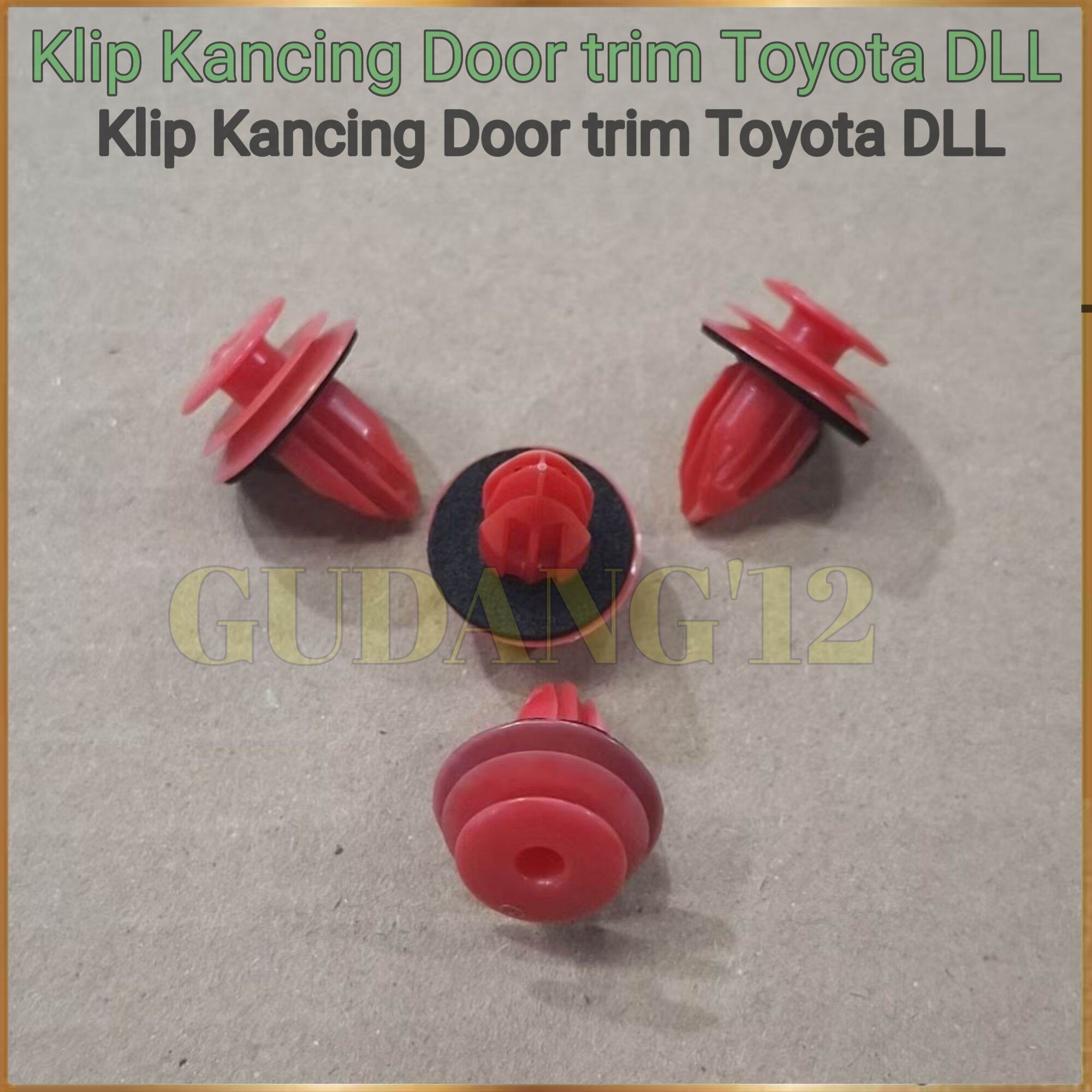 Toyota Door Trim Button Clips Etc Harga 1,750 rupiah*Gratis Ongkir