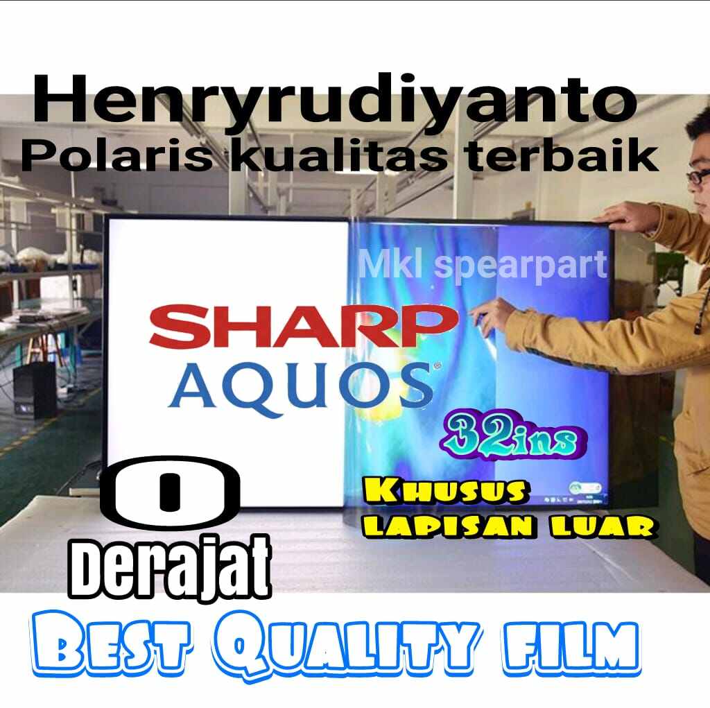 Polarizer TV LED SHARP AQUOS 32 INCH Bagian luar dimensi 706*400MM ...