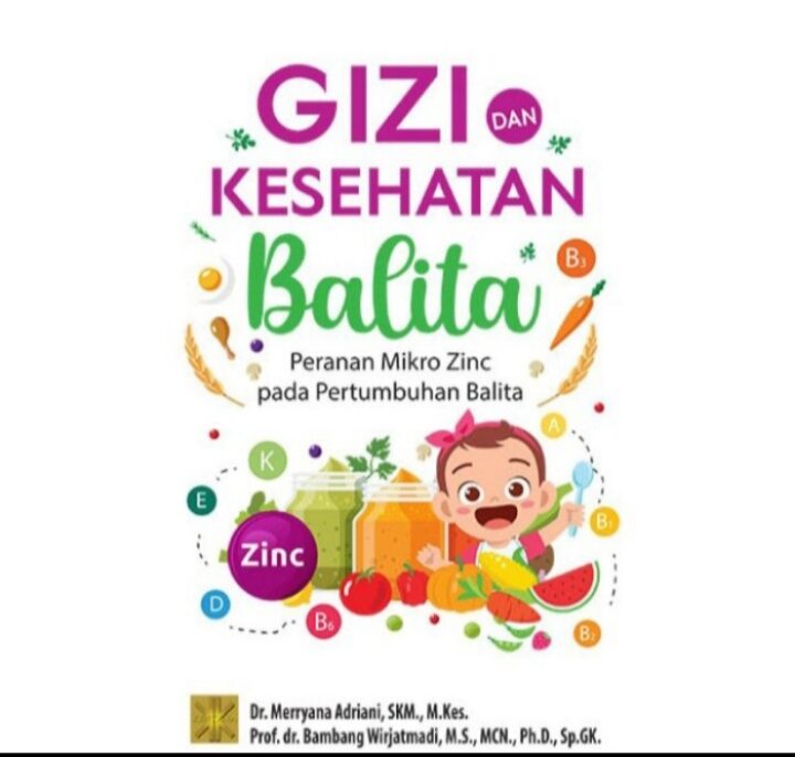 BUKU GIZI DAN KESEHATAN BALITA Peranan Mikro Zunc - Dr. Meryana ...