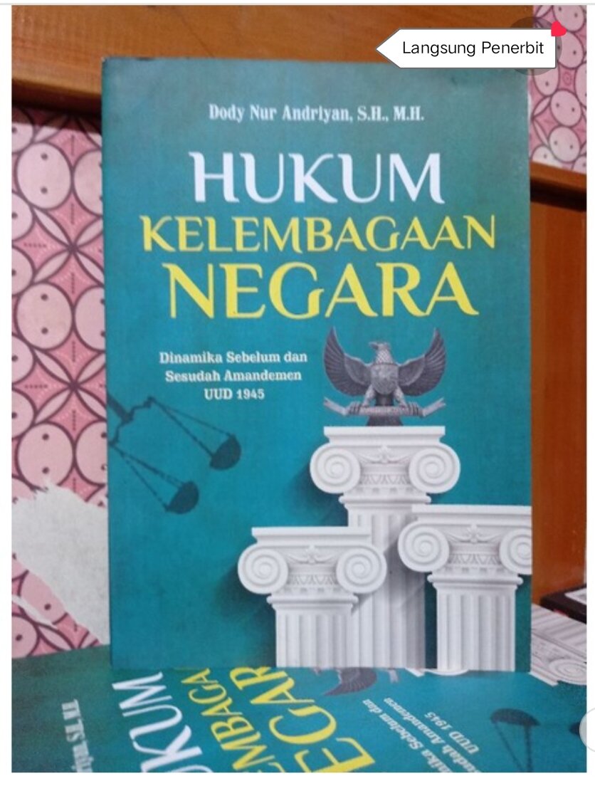 Buku Hukum Ori Hukum Kelembagaan Negara Dinamika Sebelum Dan