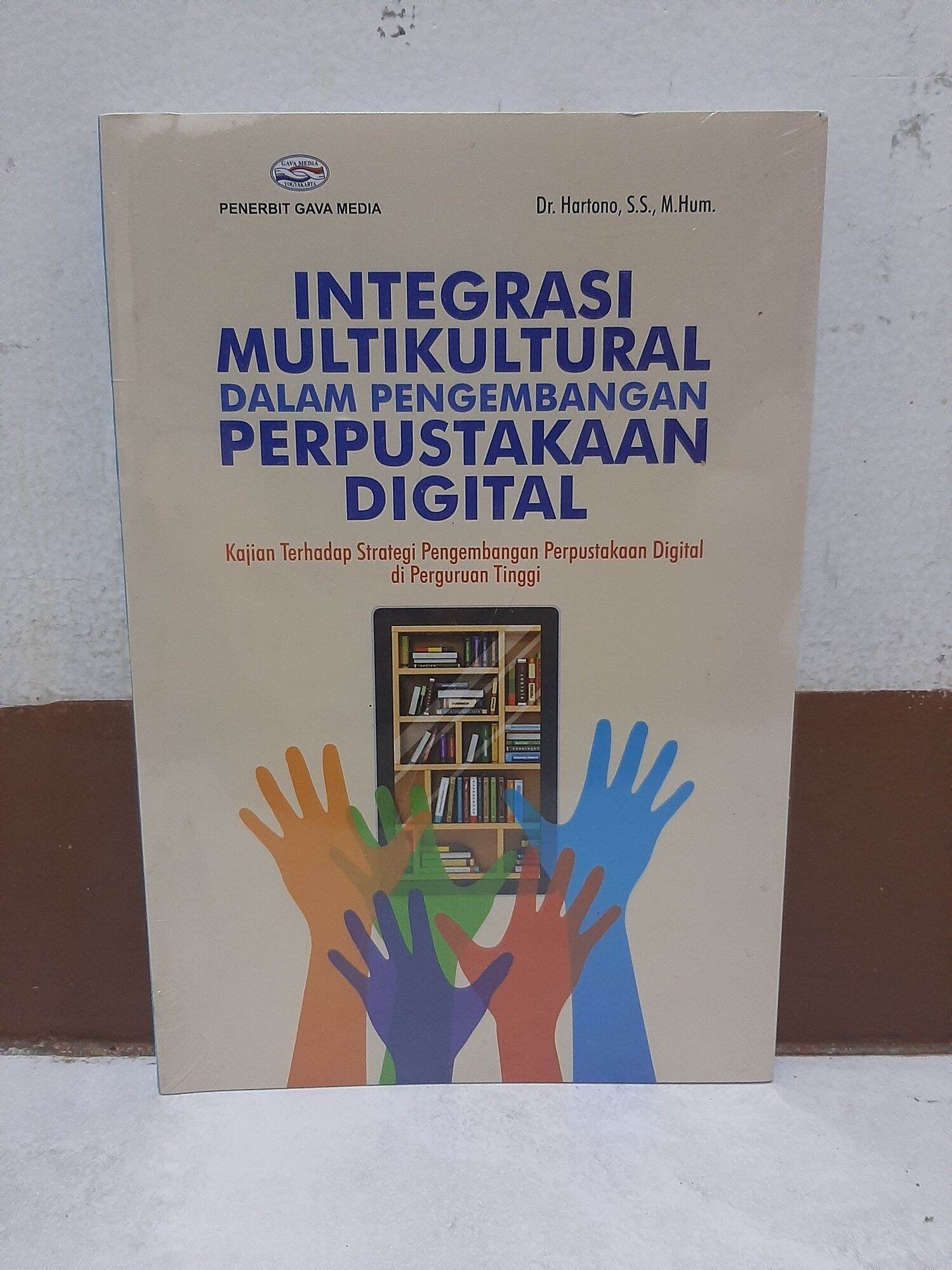 INTEGRASI MULTIKULTURAL DALAM PENGEMBANGAN PERPUSTAKAAN DIGITAL ...