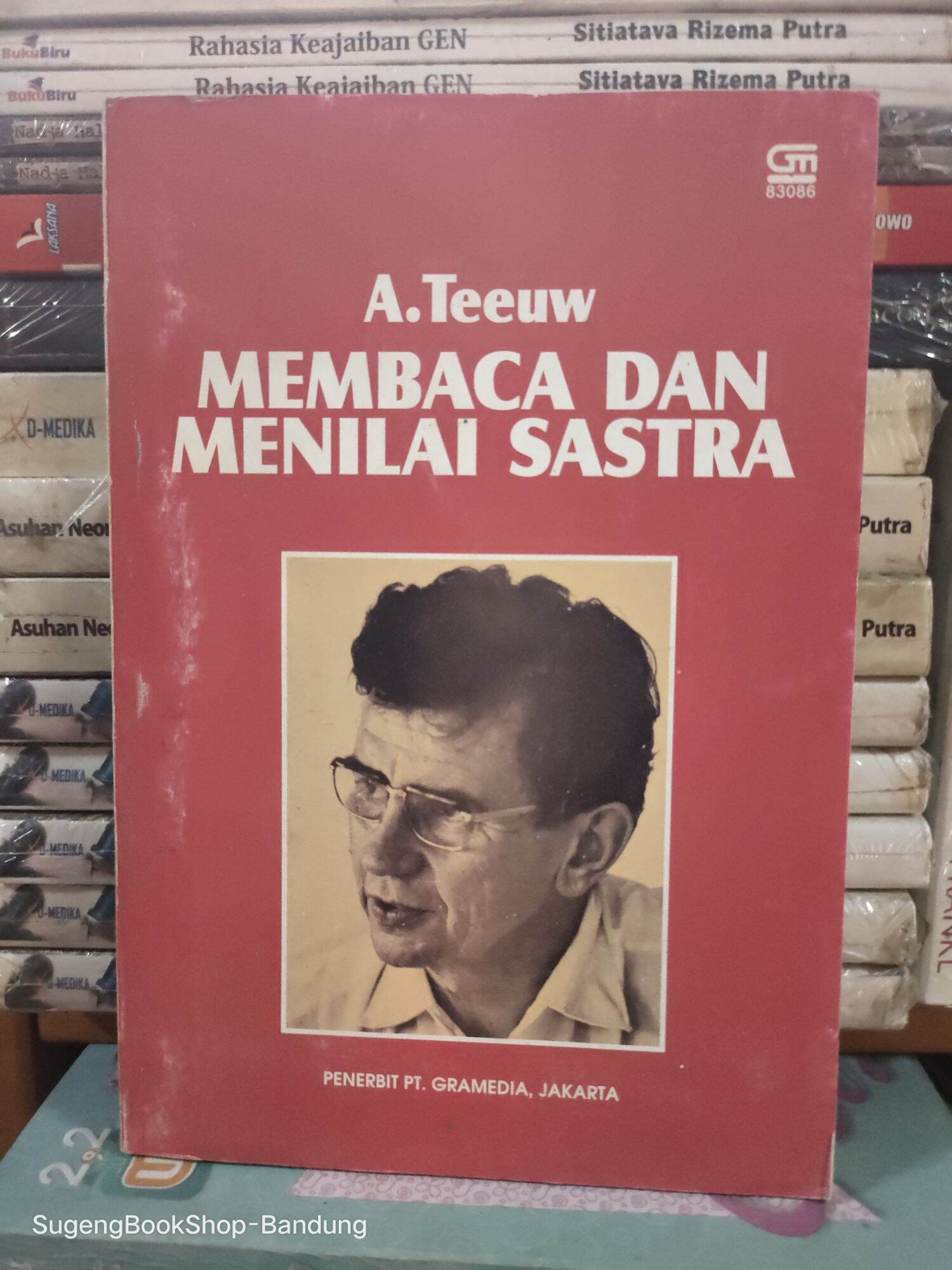 MEMBACA DAN MENILAI SASTRA A. TEEUW | Lazada Indonesia