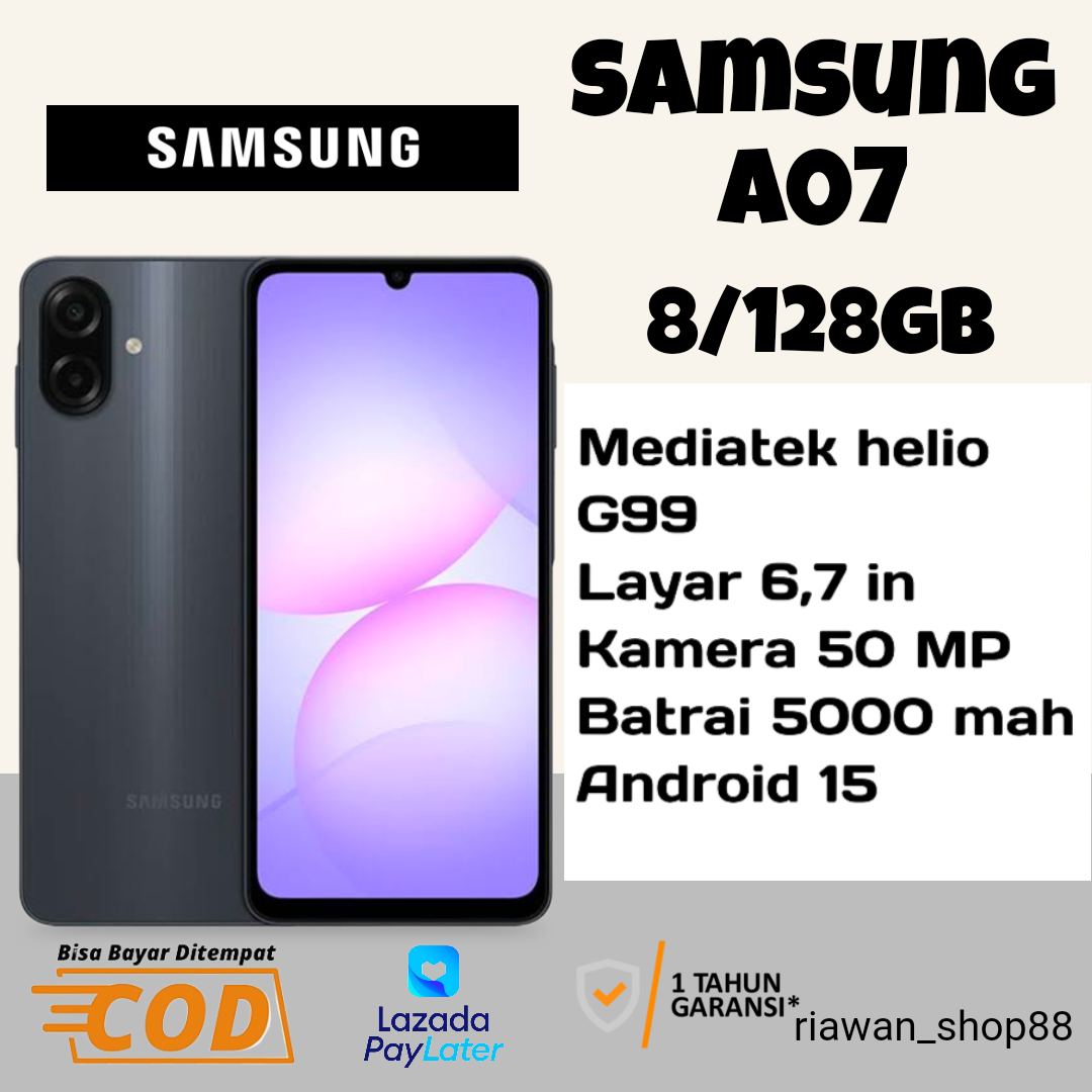 samsung A07 8+ 128 GB helio G99 kamera 50mp GRATIS TRAVEL ADAPTOR garansi resmi samsung 1 tahun (imei terdaftar) Harga 1,375,000 rupiah*Gratis Ongkir
