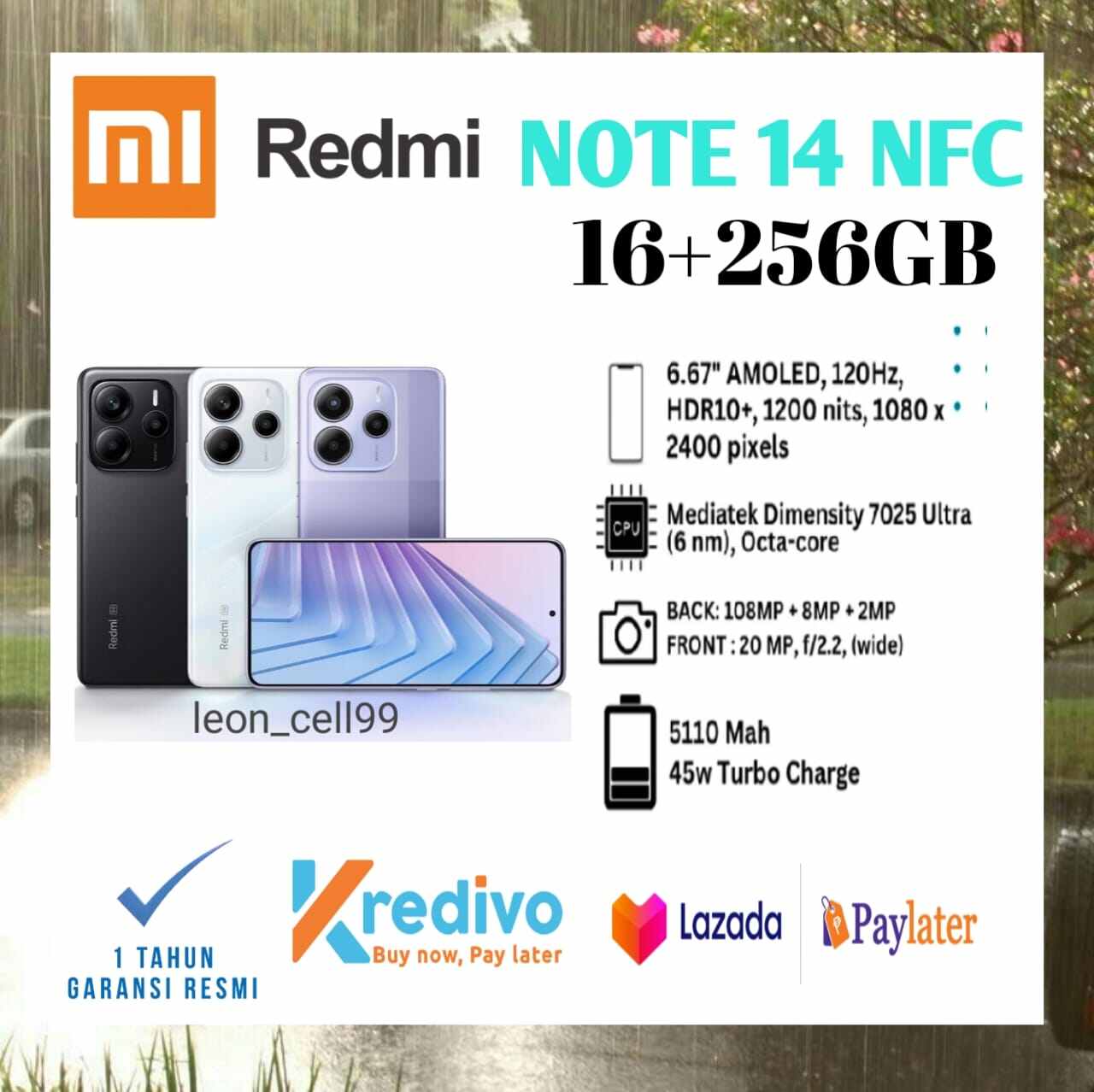 Redmi not 14 NFC RAM 16 + 256 GB (8 + 8 GB) MediaTek Helio G99 108 MP camera official warranty 1 year Harga  2,375,000 Ringgit*Penghantaran Percuma