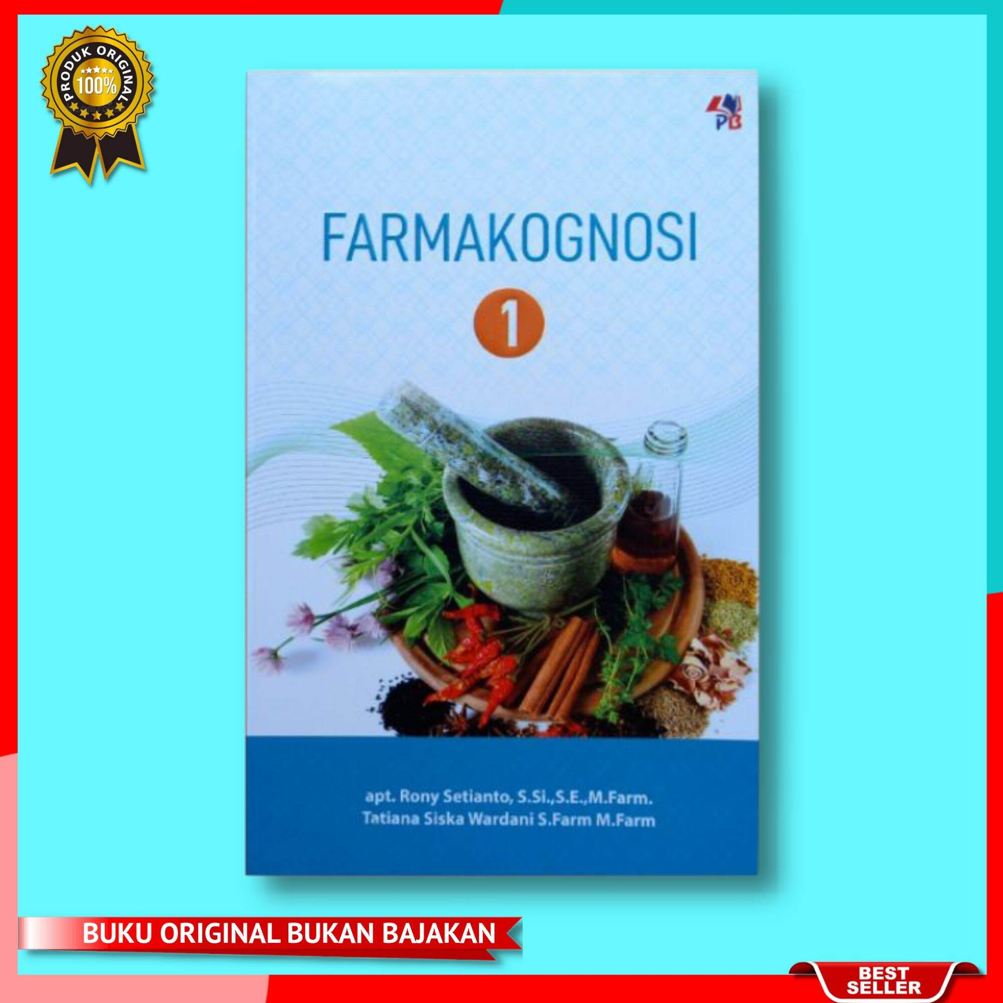 Buku FARMASI Semester 2 KIMIA ANALISA FARMAKOLOGI 1 FARMAKOGNOSI 1 ...