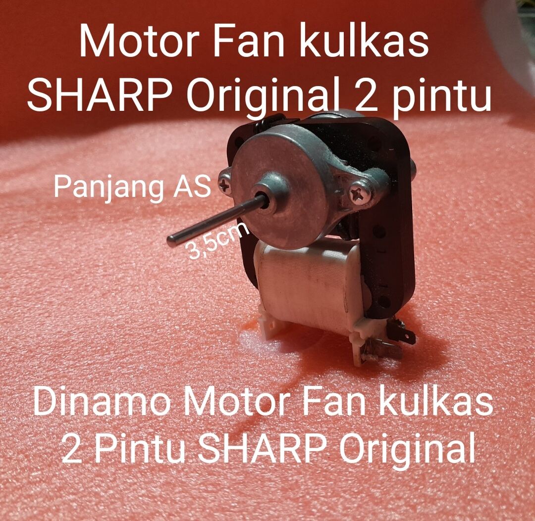 Dinamo Motor Fan Kulkas SHARP Original Motor fan kulkas 2 pintu sharp