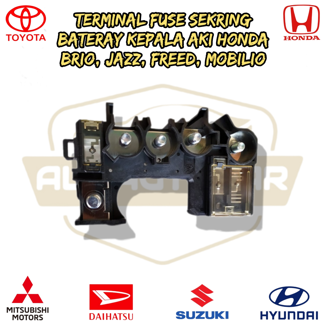 TERMINAL FUSE SEKRING BATRAI KEPALA AKI HONDA BRIO, JAZZ, FREED