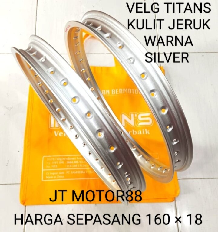 VELG TITANS KULIT JERUK WARNA SILVER UKURAN 18×160 harga sepasang