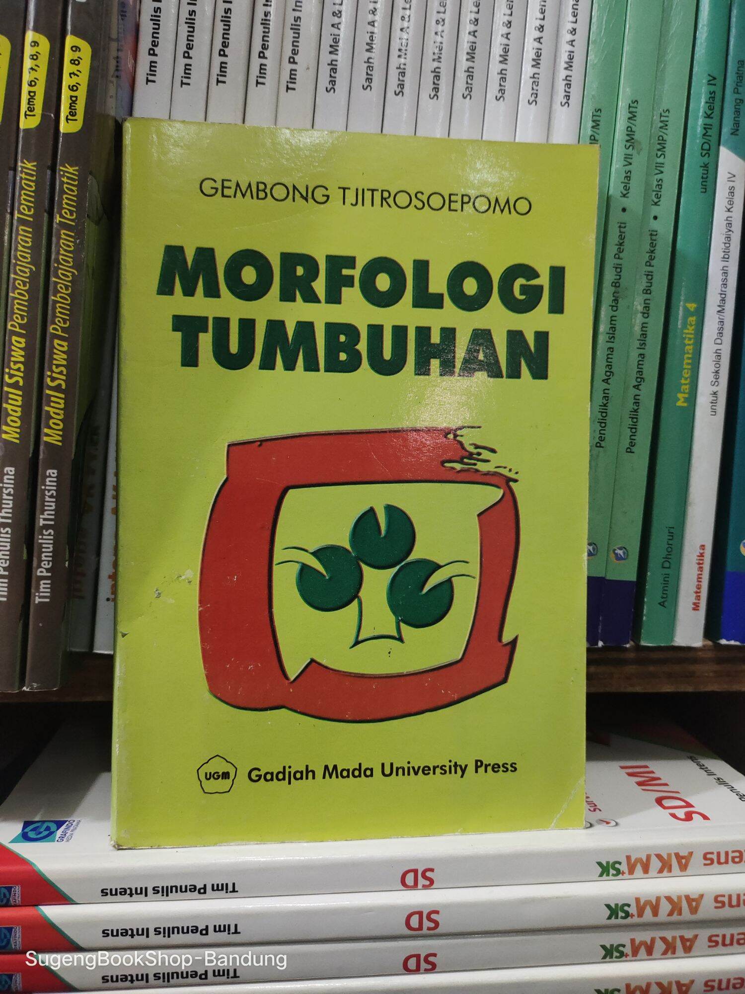 MORFOLOGI TUMBUHAN Oleh GEMBONG TJITROSOEPOMO | Lazada Indonesia