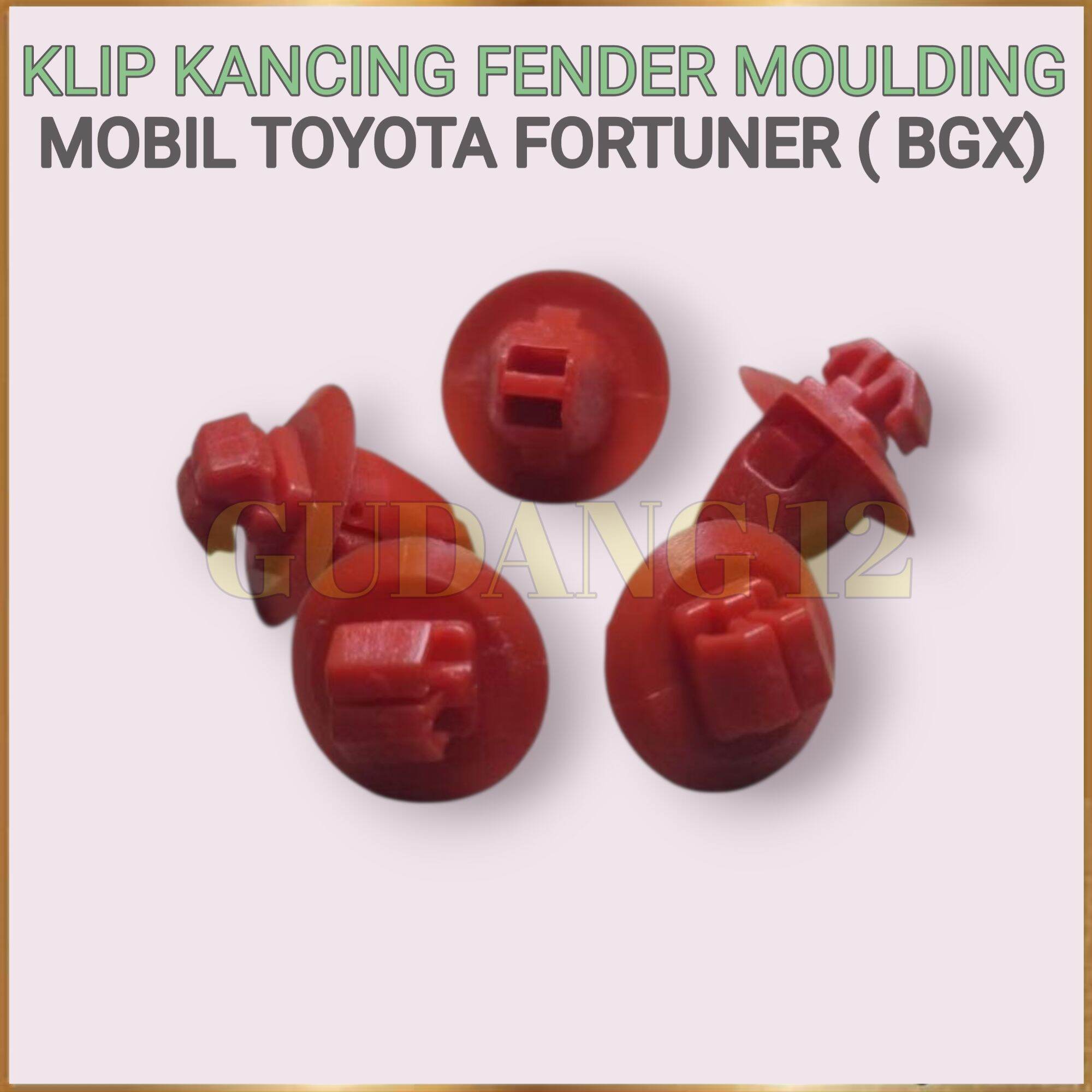 Toyota Fortuner Car Fender Moulding Button Clip (Bgx) Harga 1,490 rupiah*Gratis Ongkir