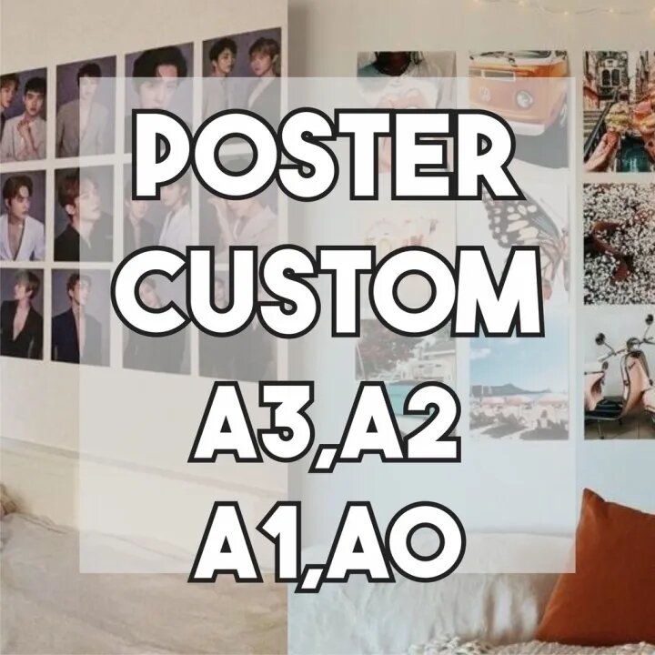 Cetak Foto/ Costum poster dingding Uk A3.A2. A1.A0