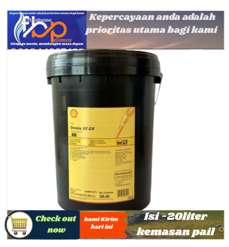 oli pelumas gearbox Shell Omala S2 GX 68 isi -20liter kemasan pail Harga 1,050,000 rupiah*Gratis Ongkir