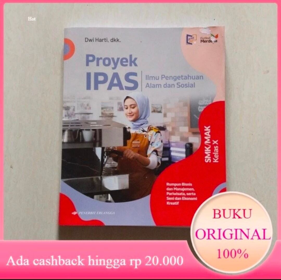 Buku Proyek Ipas Smk Mak Kls X Kurikulum Merdeka Erlangga Original Bekapi Lazada Indonesia 7994