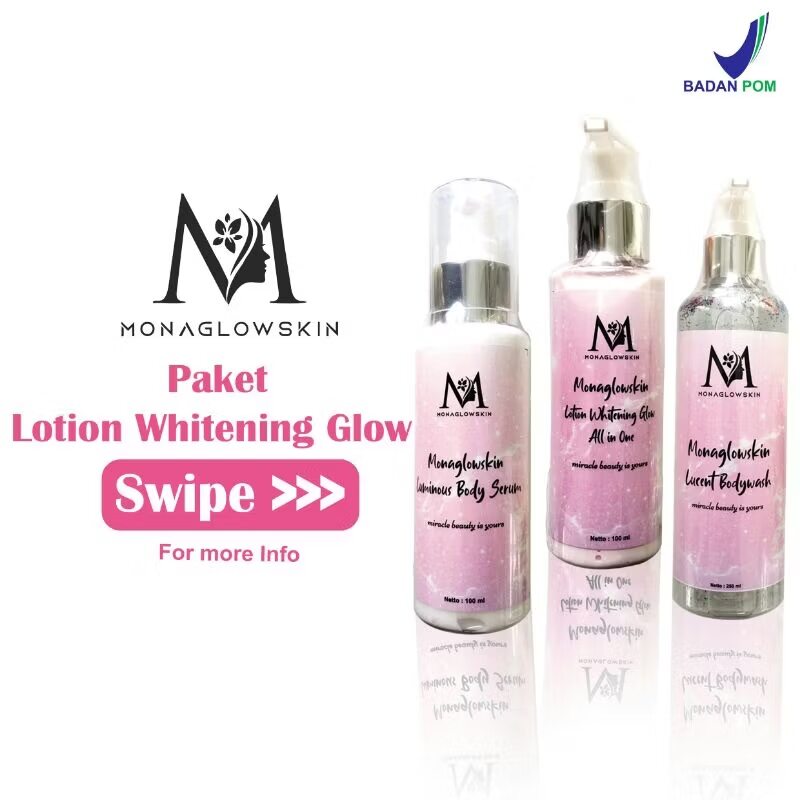 (Gratis Tas) Monaglowskin 3pc Paket Lotion Whitening + Body Serum + Body Wash Pemutih tubuh