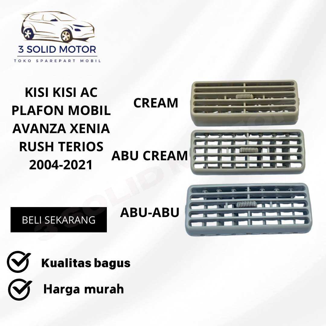 KISI KISI AC PLAFON MOBIL AVANZA XENIA RUSH TERIOS 2004-2021 ORIGINAL Harga  38,000 Ringgit*Penghantaran Percuma