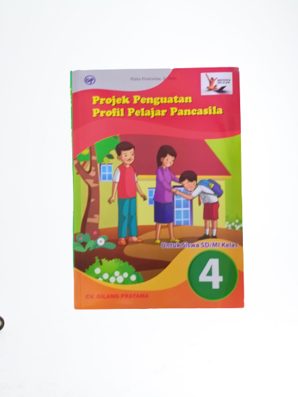 Buku Teks P5 Kurikulum Merdeka Kelas 4 Gilang Pratama Lazada Indonesia