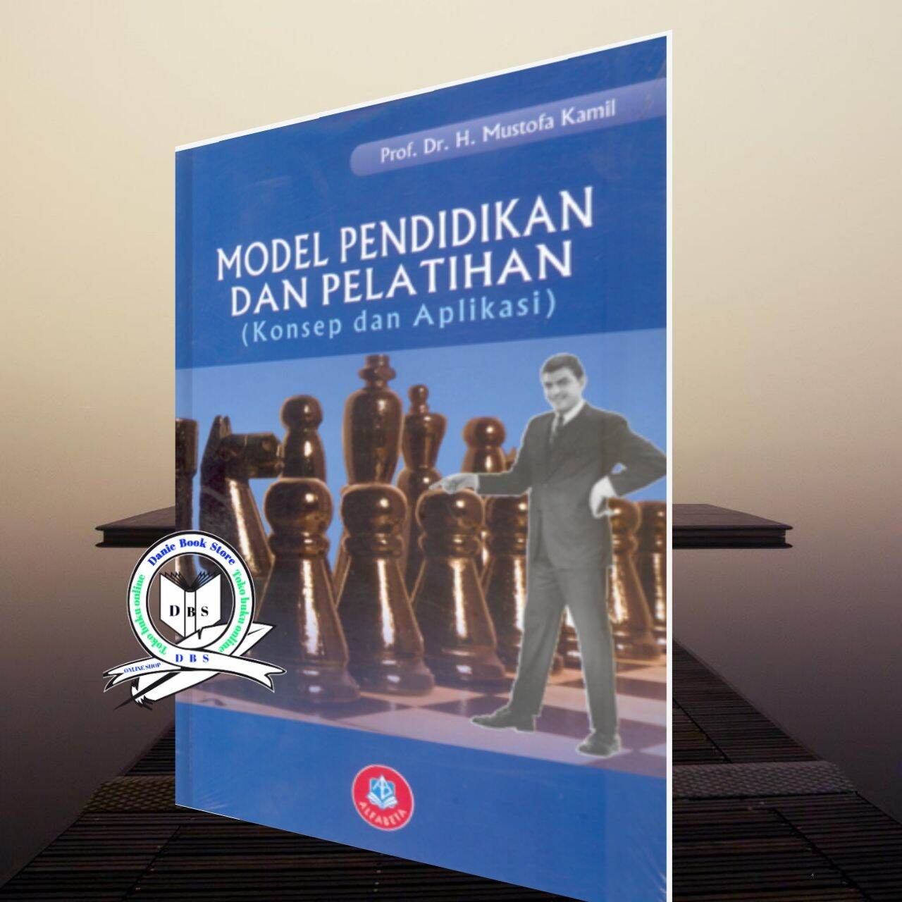 Buku Model Pendidikan Dan Pelatihan Prof. Mustofa Kamil .| Alfabeta ...