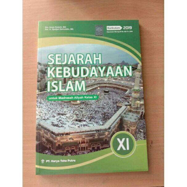 Pelajaran SKI (Sejarah Kebudayaan Islam) Kelas XI-11 MA -Toha Putra ...