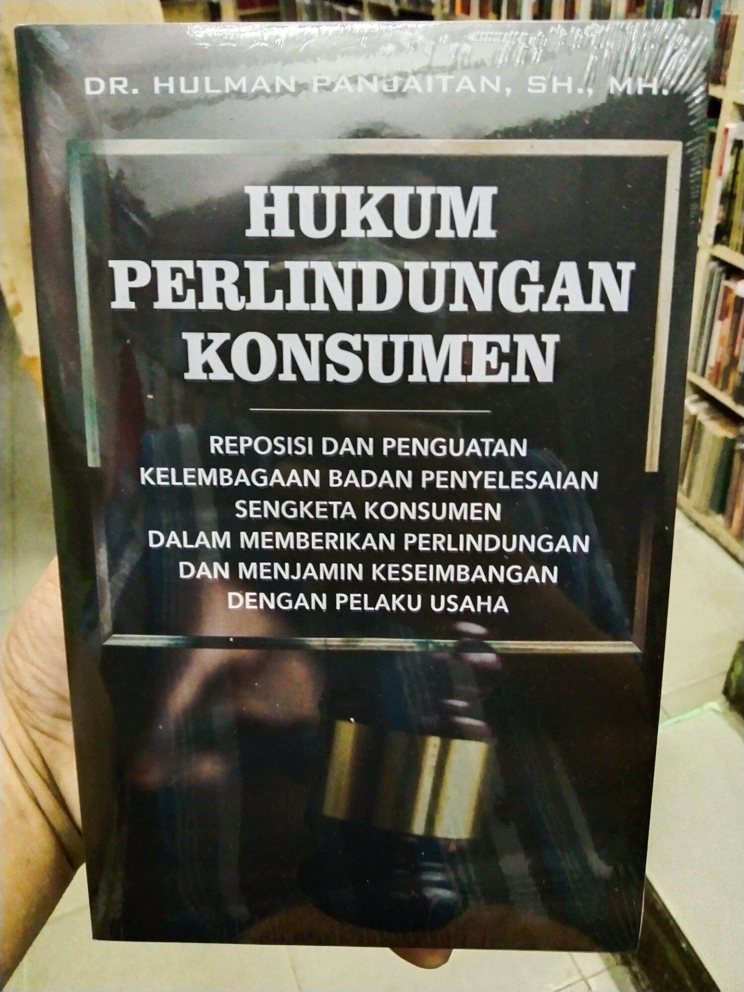 Hukum Perlindungan Konsumen Reposisi Dan Penguatan Kelembagaan Badan ...