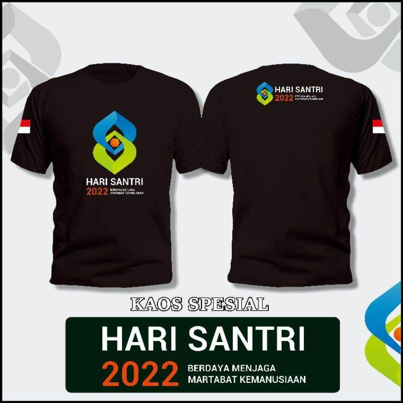 Kaos Hari Santri 2022 Bahan Cotton 30s Panjang Dan Pendek Sablon Dtf