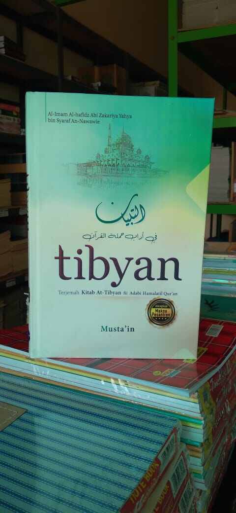 Terjemah Kitab At Tibyan Fi Adabi Hamalatil Qur'an Dilengkapi Makna ...