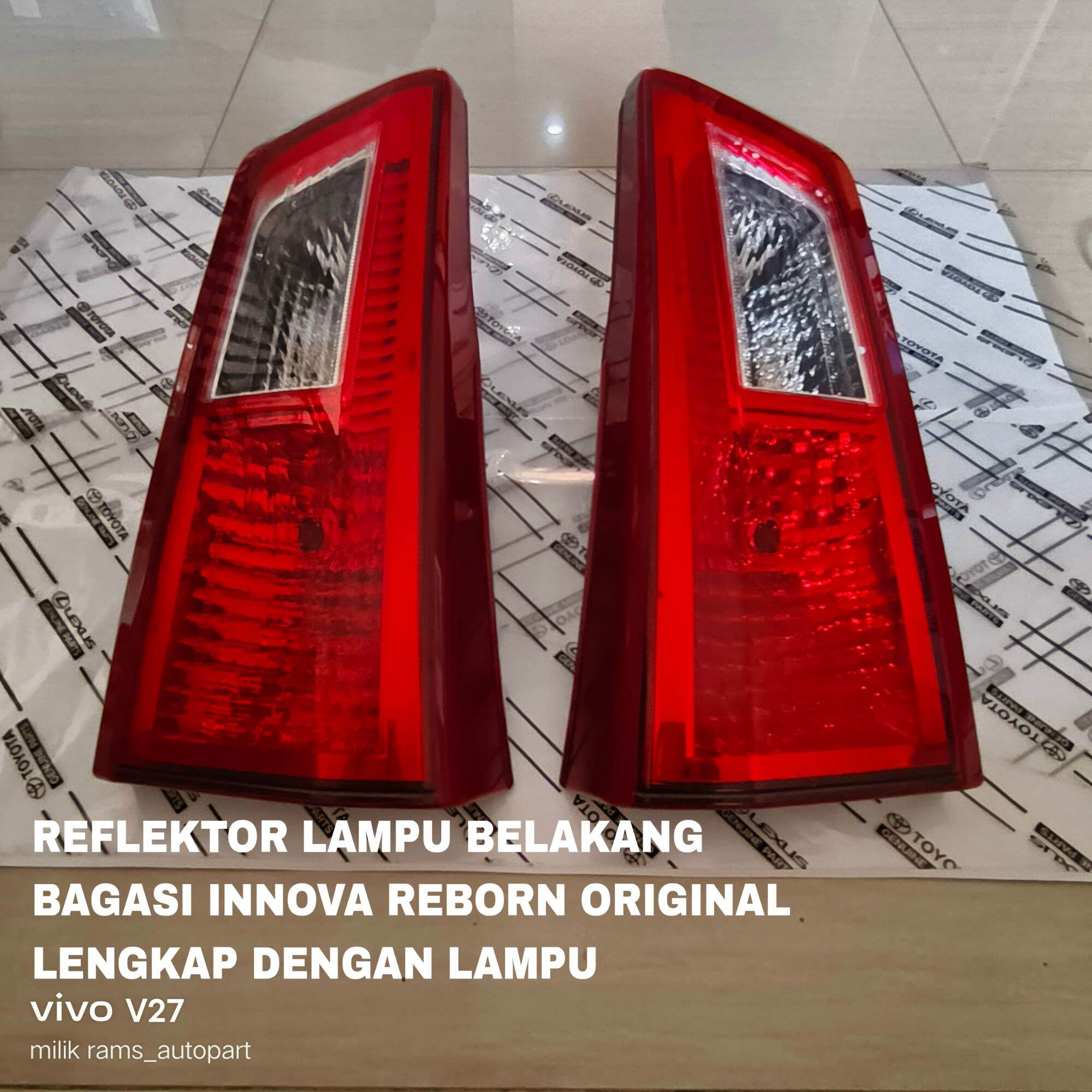 lampu bagasi reflektor toyota innova reborn komplit lampunya original genuine Harga 550,000 rupiah*Gratis Ongkir
