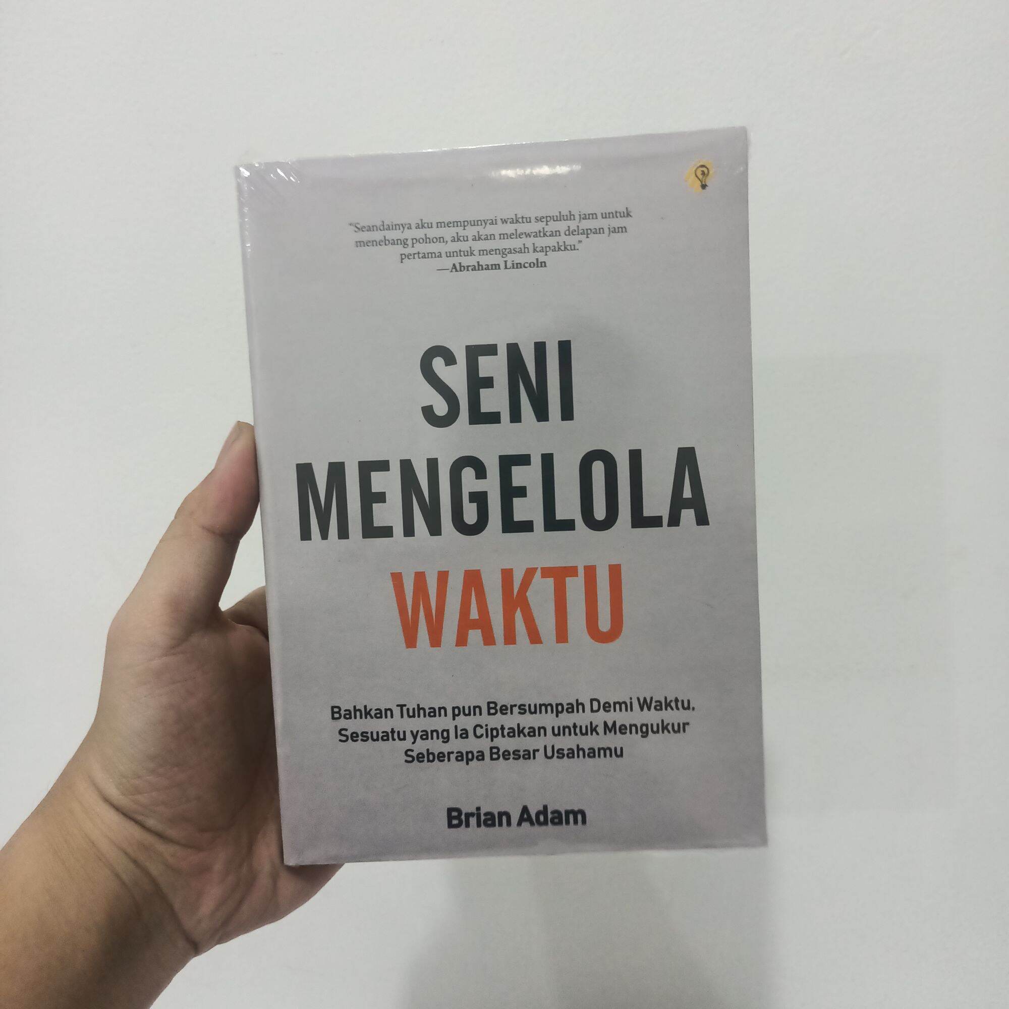 Buku Seni Mengelola Waktu Seni Berpikir Positif Seni Mengenal Diri