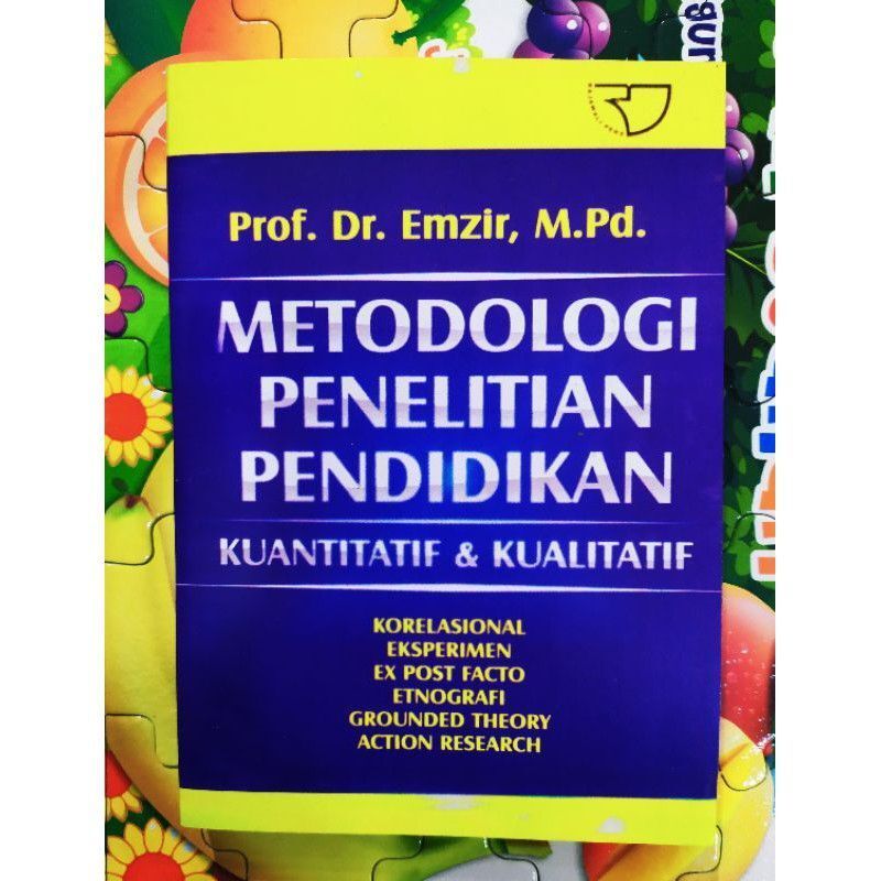 Metodologi Penelitian Pendidikan Kuantitatif Dan Kualitatif Emzir