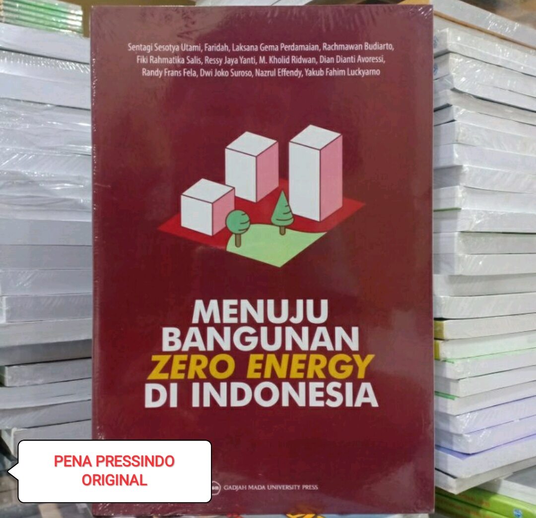 Sentagi MENUJU BANGUNAN ZERO ENERGY DI INDONESIA - SENTAGI SESOTYA UTAMI ...