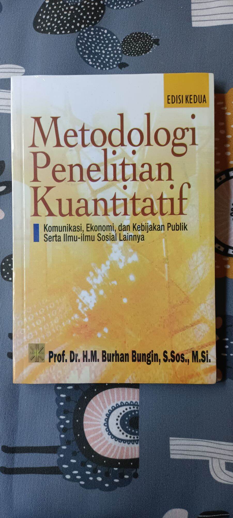 Jual Original Bekas Metodologi Penelitian Kuantitatif Prof Dr Burhan