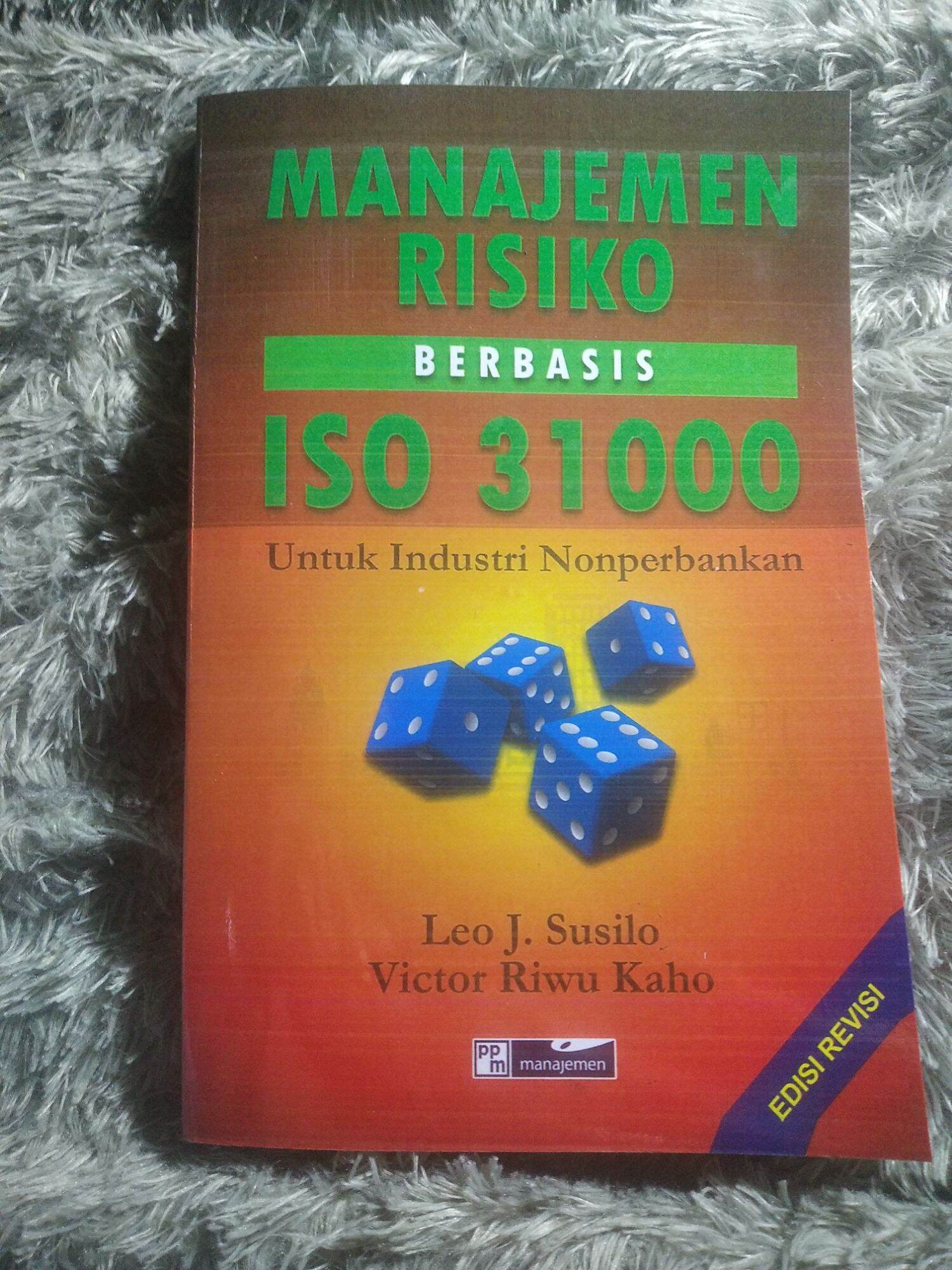 Buku Manajemen risiko berbasis ISO 31000 untuk Industri Nonperbankan By ...