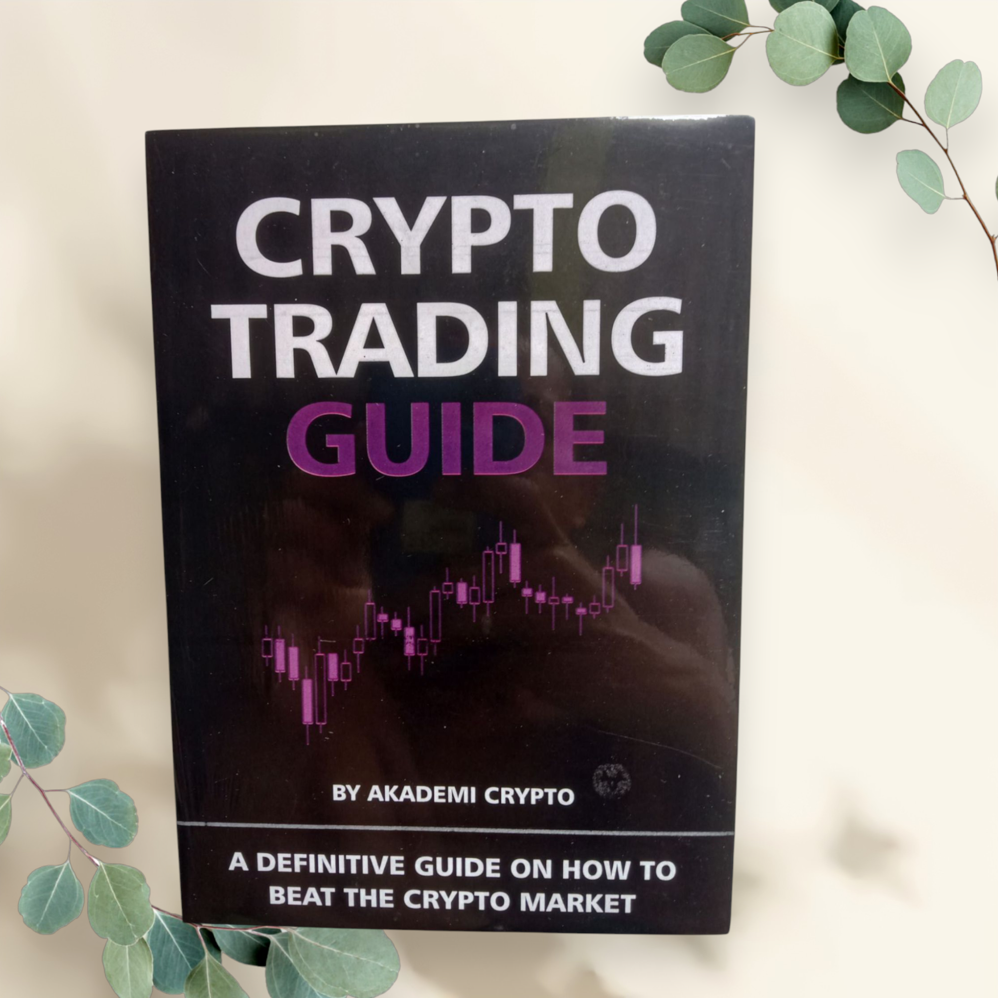 CRYPTO TRADING GUIDE By Akademi Crypto | Lazada Indonesia