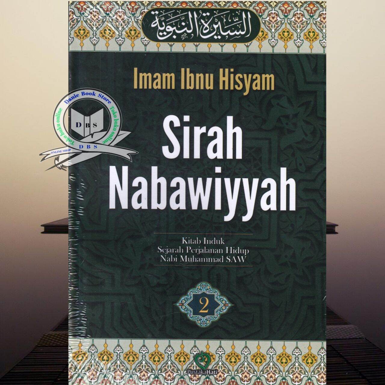Buku Ori Sirah Nabawiyyah Kitab Induk Sejarah Perjalanan Hidup Nabi