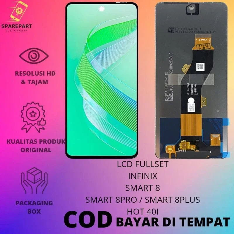 LCD INFINIX SMART 8 / SMART 8PLUS / SMART 8PRO / HOT 40I ORIGINAL Harga  139,999 Ringgit*Penghantaran Percuma