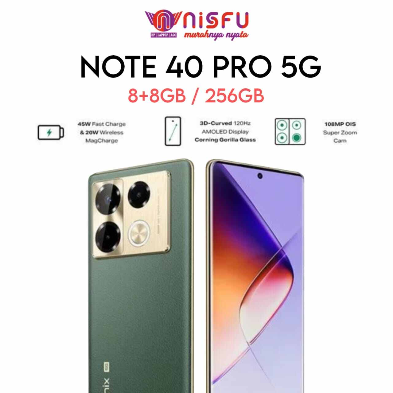 INFINIX NOTE 40 PRO 5G NFC 8+8/256GB - Helio G99 - 6.78" FHD+ 3D Amoled - 70 Watt Harga 3,449,000 rupiah*Gratis Ongkir