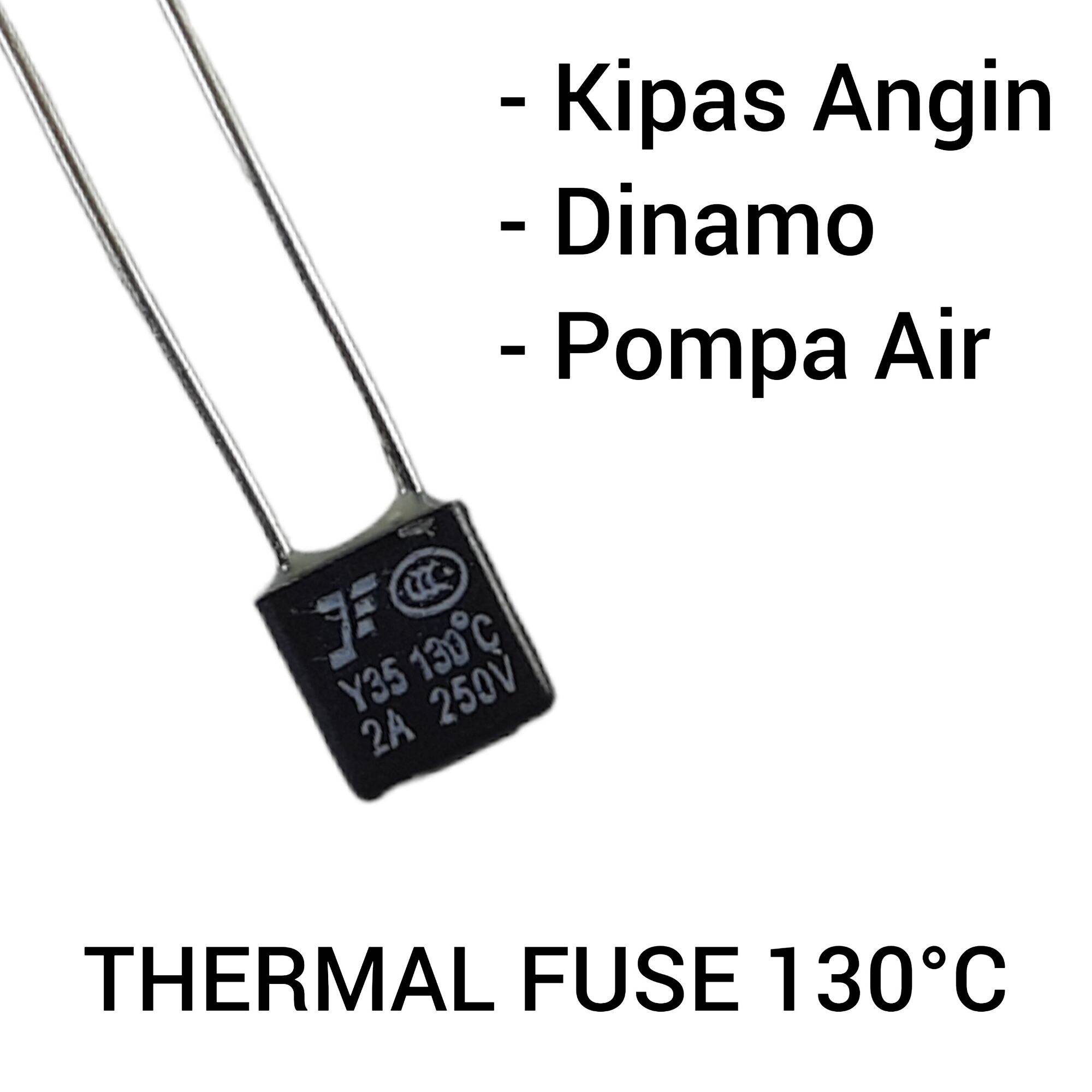 Thermofuse Thermal Fuse Kipas Angin Kotak 130C 2A 250V NC Lazada