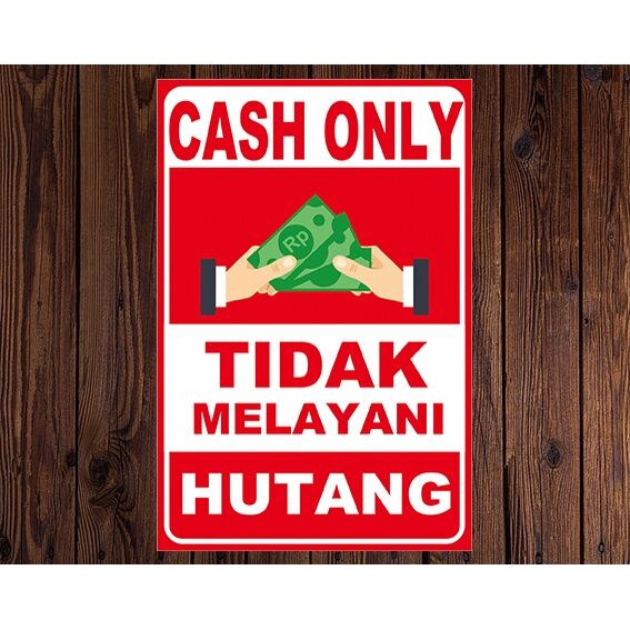 Stiker Cash Only Tidak Melayani Hutang Lazada Indonesia