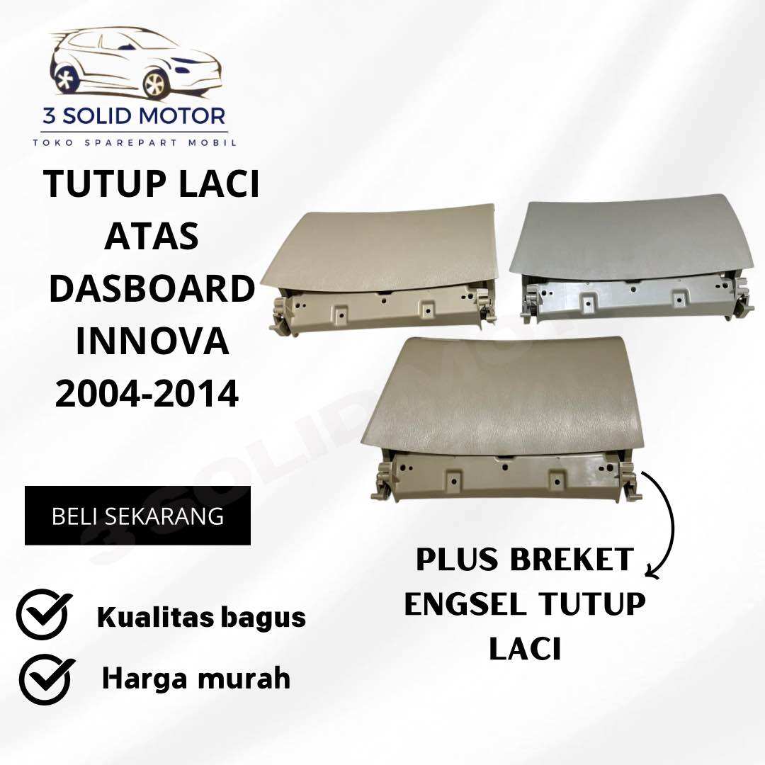 TUTUP LACI ATAS DASBOARD INNOVA 2004-2014 BEST SELLER TERMURAH Harga 499,999 rupiah*Gratis Ongkir