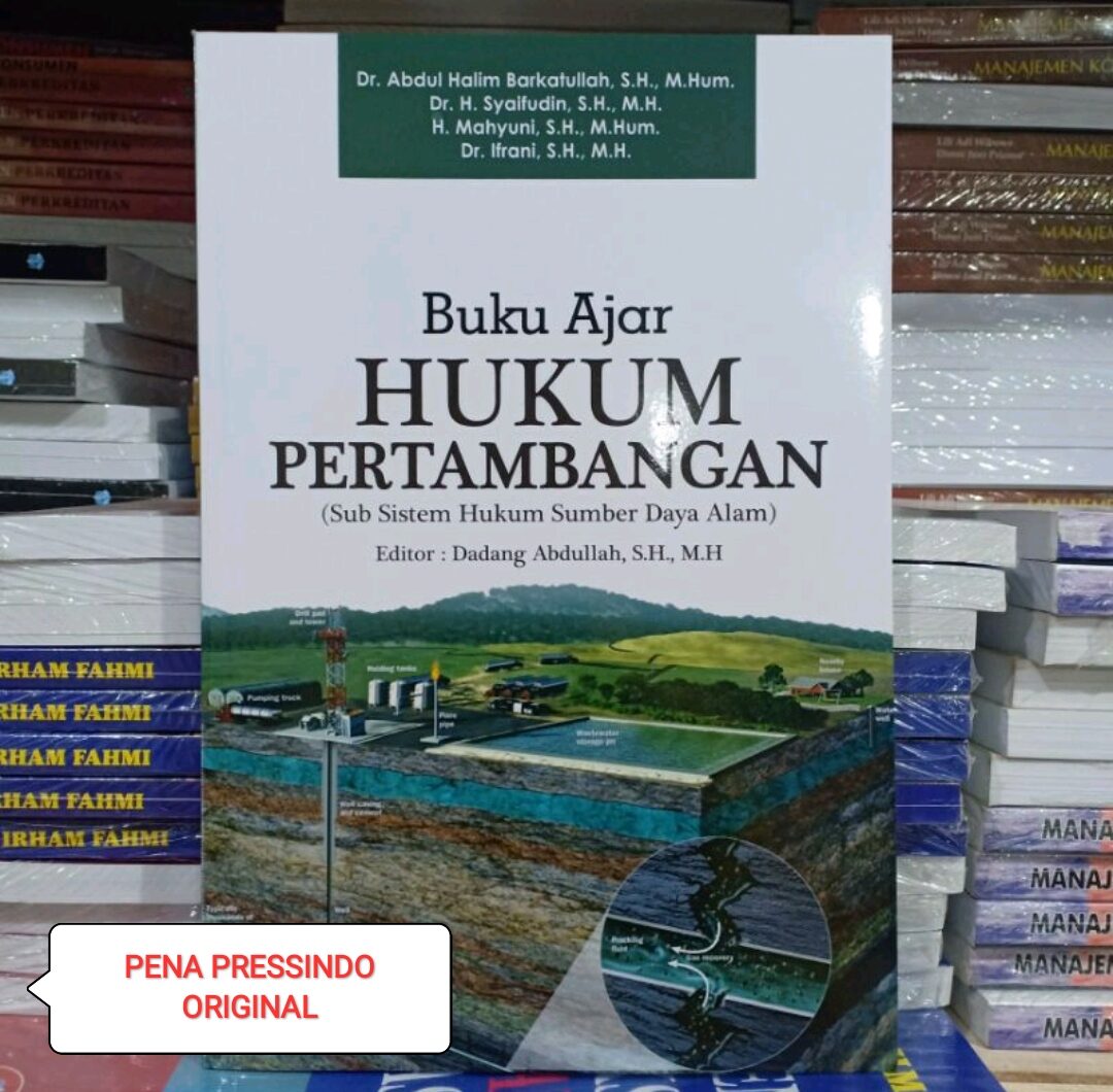 BUKU AJAR HUKUM PERTAMBANGAN - ABDUL HALIM BARKATULLAH | Lazada Indonesia