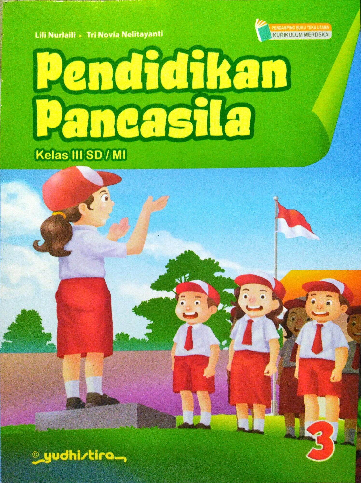 Buku Pendidikan Pancasila Kurikulum Merdeka kelas 3 SD (Edisi Revisi ...